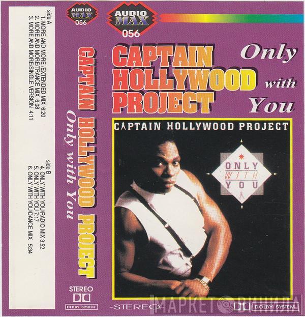  Captain Hollywood Project  - Only With You