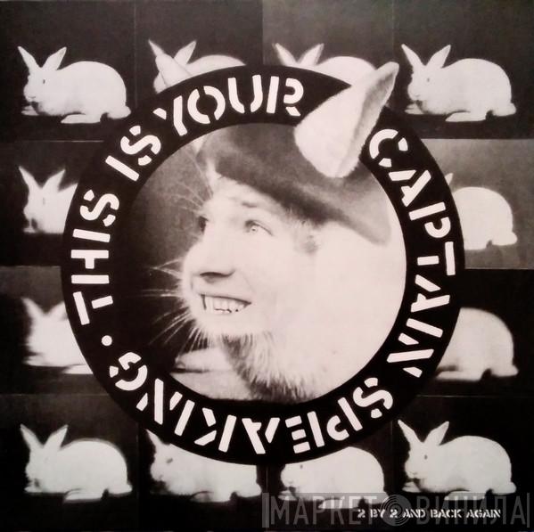 Captain Sensible - This Is Your Captain Speaking