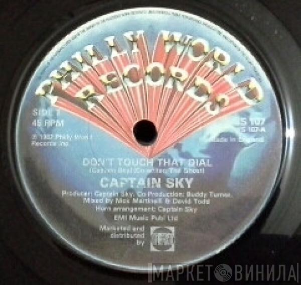 Captain Sky - Don't Touch That Dial