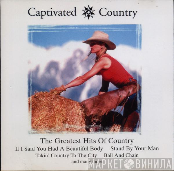  - Captivating Country