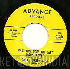 Cara Stewart - My Ladder Of Dreams/ What Time Does The Last Moon Leave?