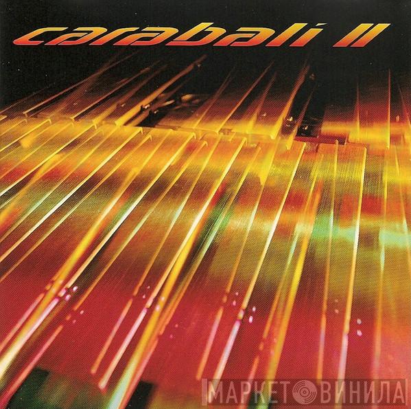 Carabali - Carabali II