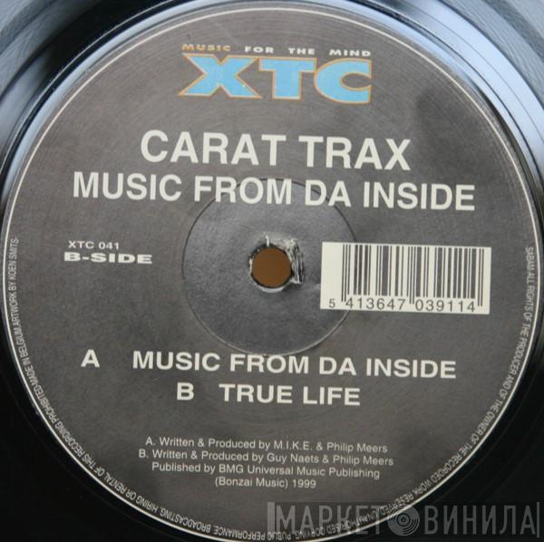 Carat Trax - Music From Da Inside
