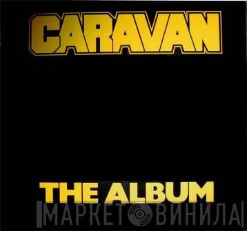  Caravan  - The Album