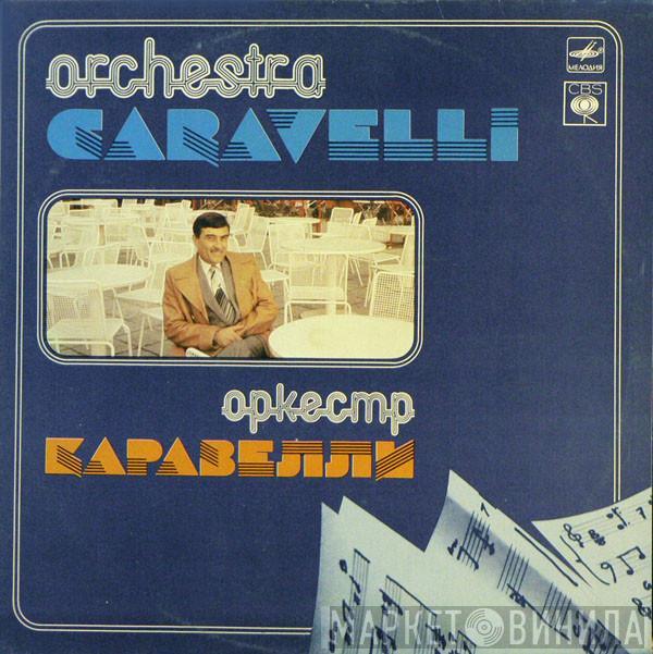  Caravelli & His Orchestra  - Оркестр Каравелли