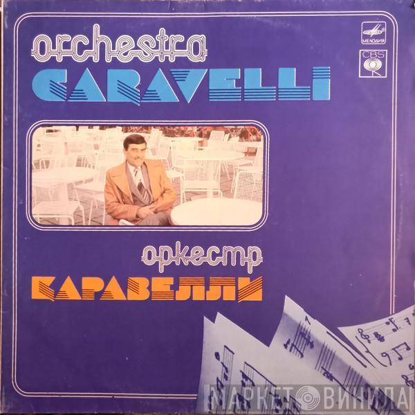  Caravelli & His Orchestra  - Оркестр Каравелли
