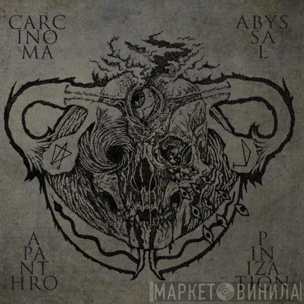 Carcinoma , Abyssal - Apanthropinization
