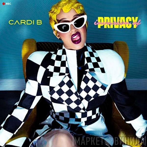  Cardi B  - Invasion Of Privacy