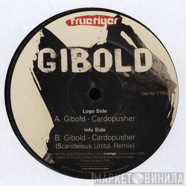 Cardopusher - Gibold