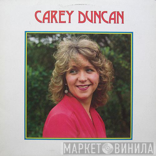 Carey Duncan  - Carey Duncan