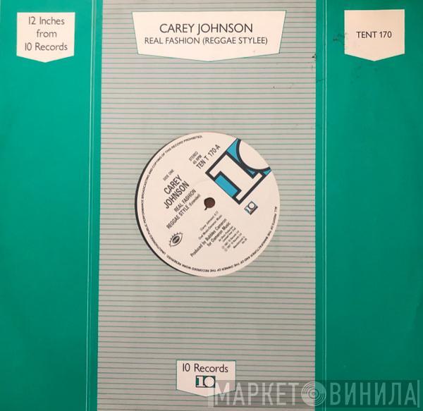 Carey Johnson - Real Fashion (Reggae Style)