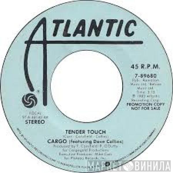Cargo  - Tender Touch