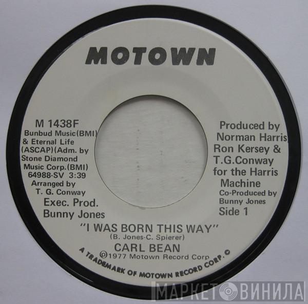 Carl Bean - I Was Born This Way