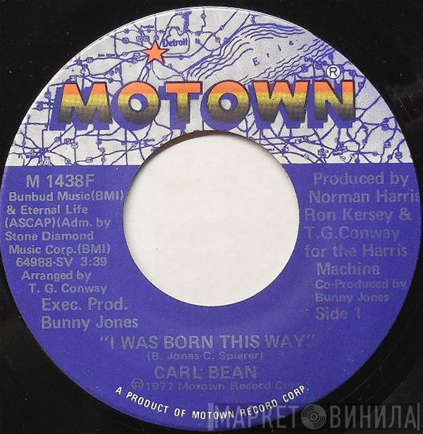  Carl Bean  - I Was Born This Way