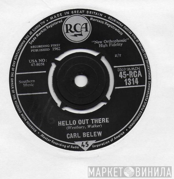 Carl Belew - Hello Out There / Together We Stand