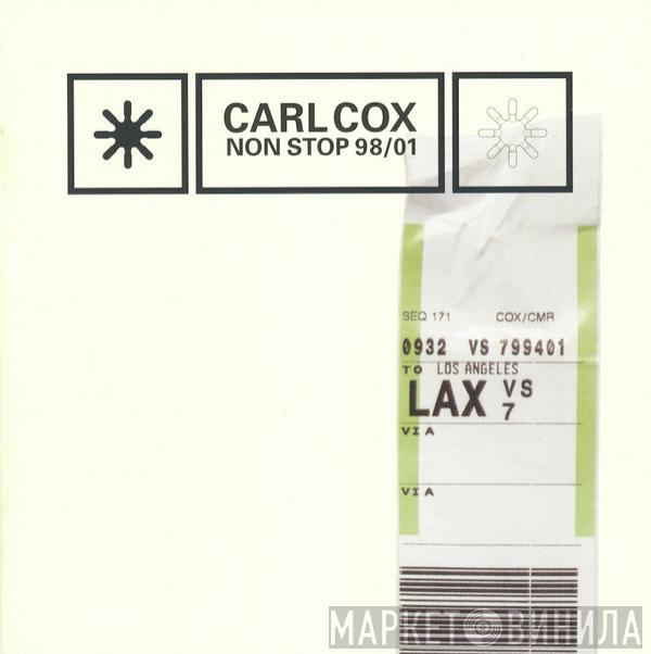  Carl Cox  - Non Stop 98/01