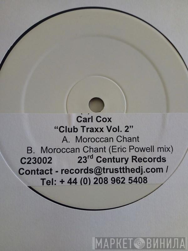 Carl Cox - Club Traxx Vol. 2