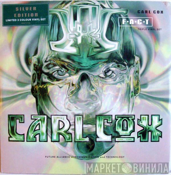  Carl Cox  - F.A.C.T. (Silver Edition)