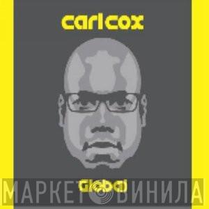 Carl Cox  - Global