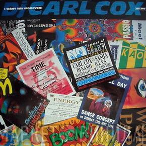  Carl Cox  - I Want You (Forever)