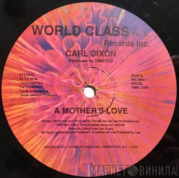 Carl Dixon  - A Mother's Love