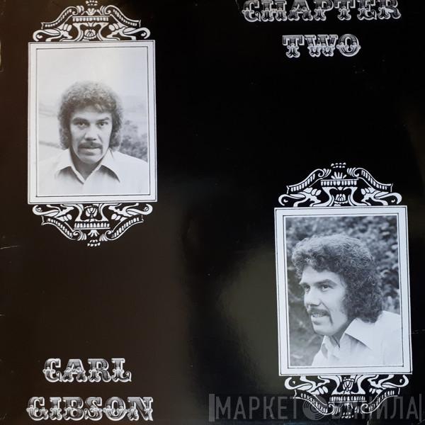Carl Gibson  - Chapter Two