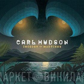 Carl Hudson  - Zoology For Martians