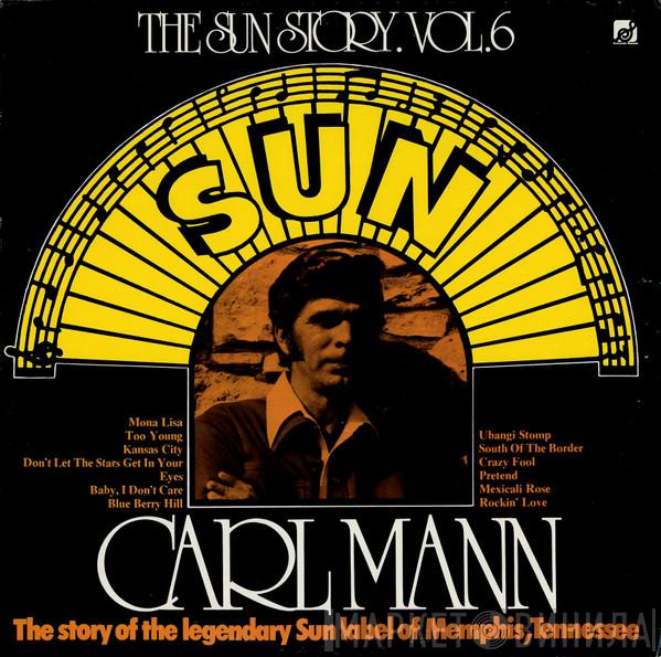 Carl Mann - The Sun Story Vol.6