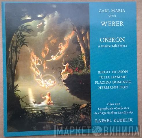  Carl Maria von Weber  - Oberon