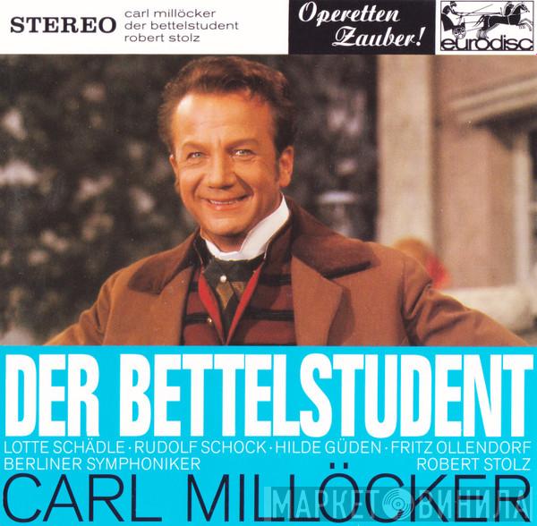 Carl Millöcker - Der Bettelstudent (Höhepunkte)