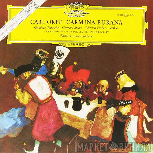 , Carl Orff ∙ Gundula Janowitz ∙ Gerhard Stolze , Dietrich Fischer-Dieskau  Eugen Jochum  - Carmina Burana