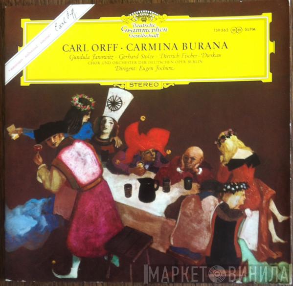 – Carl Orff ∙ Gundula Janowitz ∙ Gerhard Stolze , Dietrich Fischer-Dieskau  Eugen Jochum  - Carmina Burana