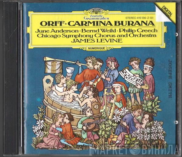 - Carl Orff · June Anderson · Bernd Weikl , Philip Creech And Chicago Symphony Chorus , The Chicago Symphony Orchestra  James Levine   - Carmina Burana