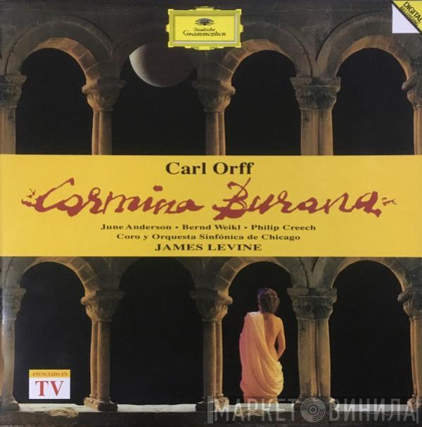- Carl Orff · June Anderson · Bernd Weikl , Philip Creech Y Chicago Symphony Chorus , The Chicago Symphony Orchestra  James Levine   - Carmina Burana
