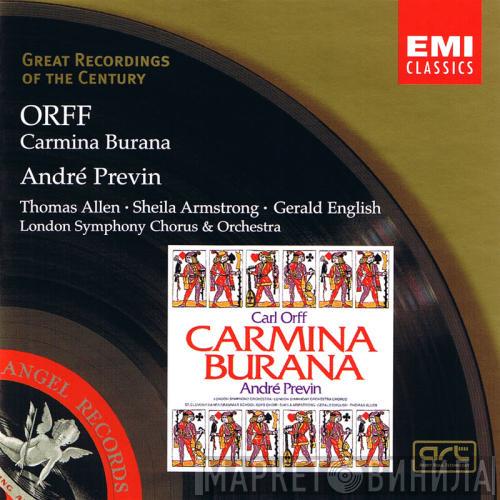 , Carl Orff , André Previn & London Symphony Chorus , The London Symphony Orchestra , Thomas Allen , Sheila Armstrong  Gerald English  - Carmina Burana