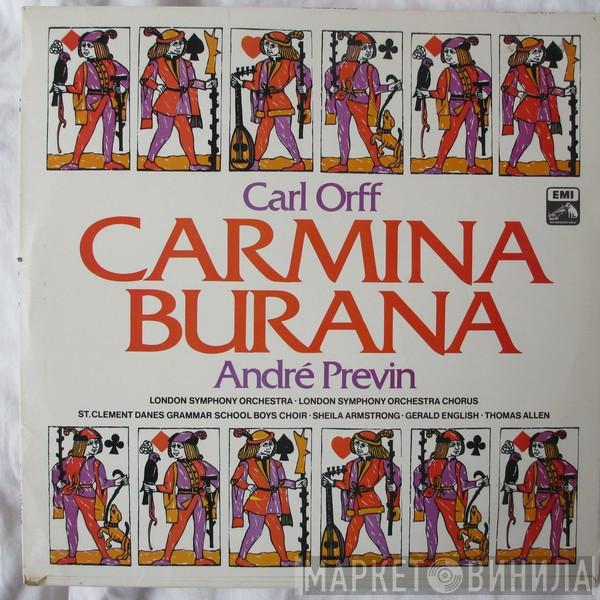 , Carl Orff , André Previn , The London Symphony Orchestra , London Symphony Chorus , St. Clement Danes Grammar School Boys' Choir , Sheila Armstrong , Gerald English  Thomas Allen  - Carmina Burana