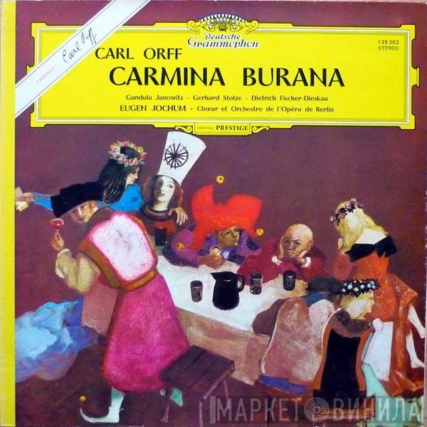 - Carl Orff , Gundula Janowitz , Gerhard Stolze , Dietrich Fischer-Dieskau , Eugen Jochum Et Chor der Deutschen Oper Berlin  Orchester Der Deutschen Oper Berlin  - Carmina Burana