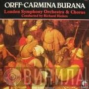 Carl Orff, London Symphony Chorus, The London Symphony Orchestra, Richard Hickox - Carmina Burana