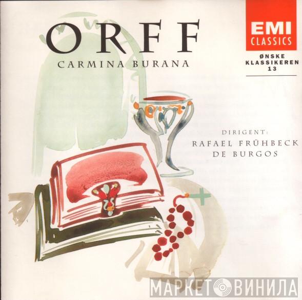 - Carl Orff  Rafael Frühbeck De Burgos  - Carmina Burana