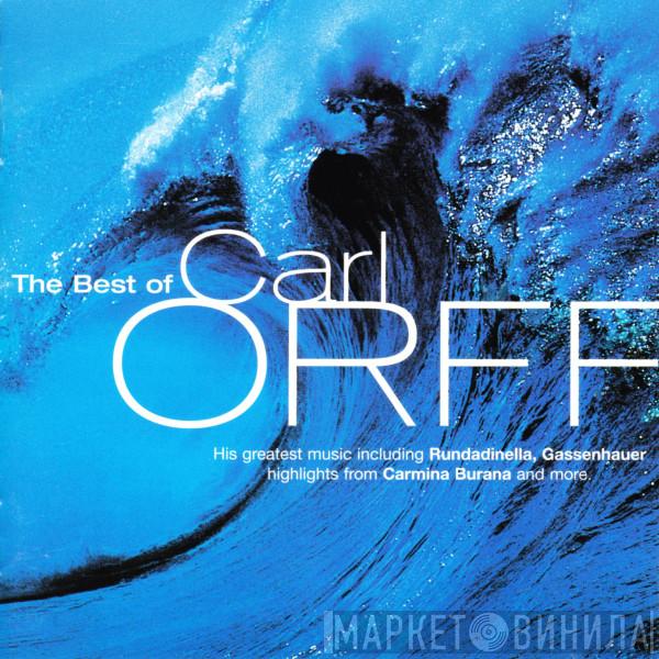 Carl Orff - The Best Of
