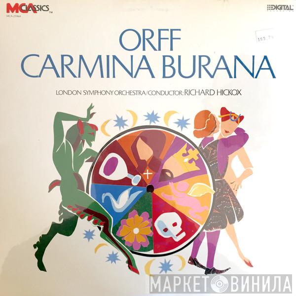 , Carl Orff , The London Symphony Orchestra  Richard Hickox  - Carmina Burana