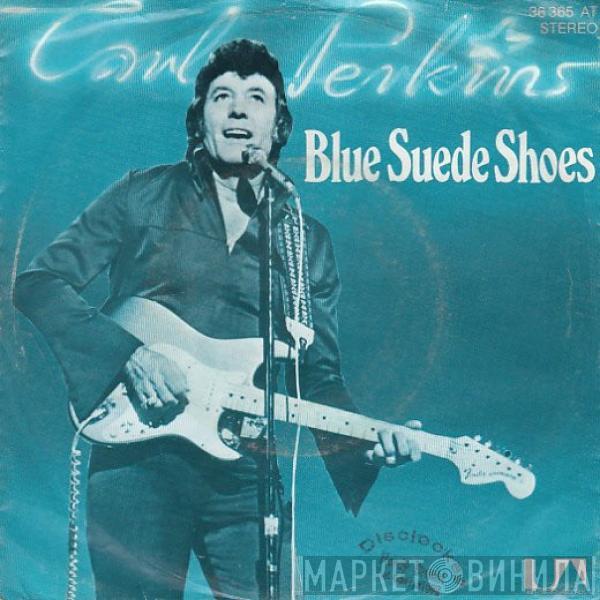 Carl Perkins  - Blue Suede Shoes