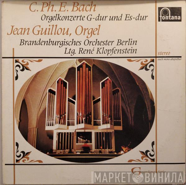 , Carl Philipp Emanuel Bach , Jean Guillou , Brandenburgisches Orchester Berlin  René Klopfenstein  - Orgelkonzerte G-dur Und Es-dur