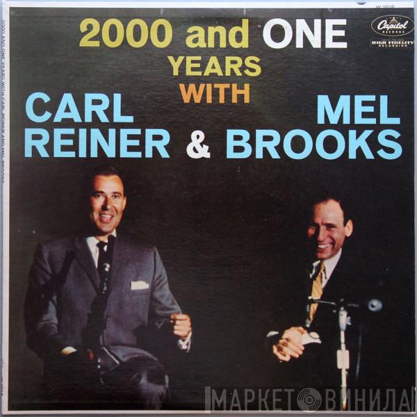 Carl Reiner & Mel Brooks - 2000 And One Years With Carl Reiner & Mel Brooks