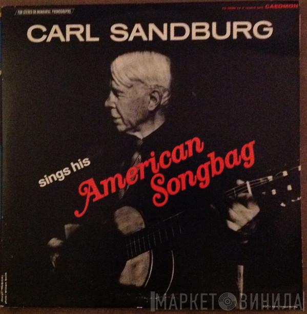 Carl Sandburg - Sings His American Songbag