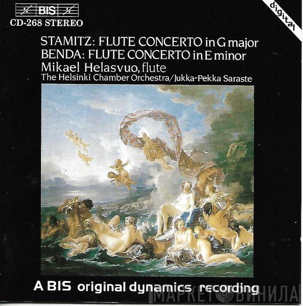 Carl Stamitz, František Benda, Mikael Helasvuo, Helsinki Chamber Orchestra, Jukka-Pekka Saraste - Stamitz: Flute Concerto in G Major / Benda: Flute Concerto In E Minor