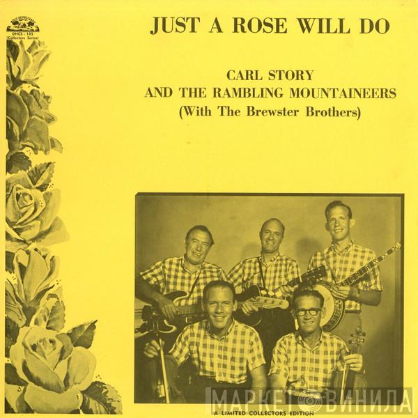 Carl Story & His Rambling Mountaineers, The Brewster Brothers - Just A Rose Will Do