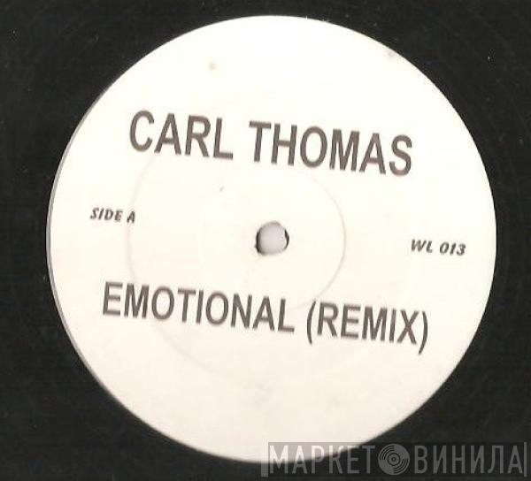  Carl Thomas  - Emotional (Remix)