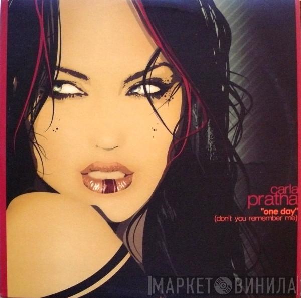 Carla Prather - One Day (Don't You Remember Me)