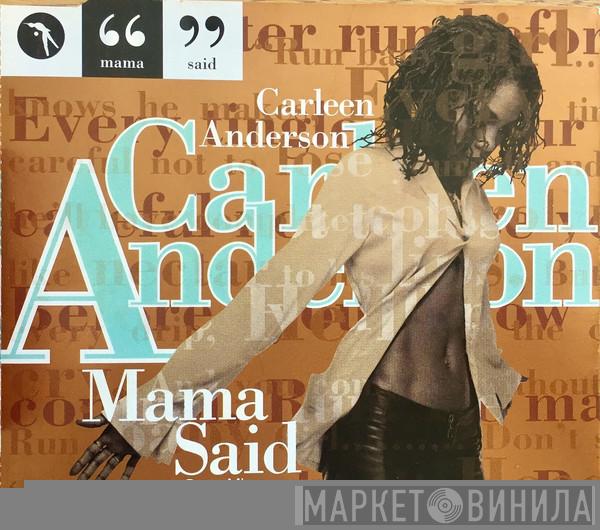Carleen Anderson - Mama Said (Kenny Dope Mixes)